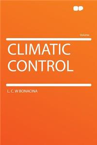 Climatic Control