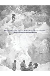 Ascent - A Poem for George Mallory and Andrew Irvine