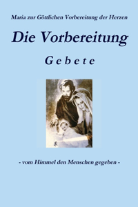 Vorbereitung - Gebete