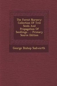The Forest Nursery
