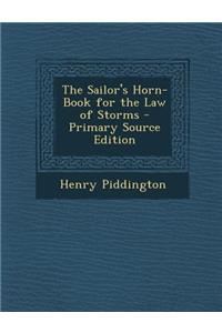 The Sailor's Horn-Book for the Law of Storms