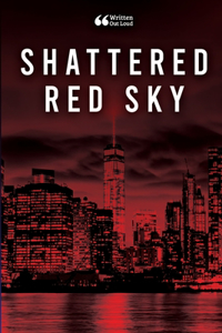 Shattered Red Sky