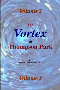 Vortex @ Thompson Park 2