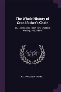 The Whole History of Grandfather's Chair