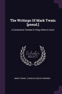 The Writings Of Mark Twain [pseud.]