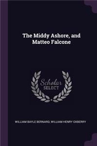 The Middy Ashore, and Matteo Falcone