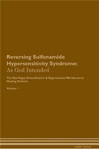 Reversing Sulfonamide Hypersensitivity Syndrome