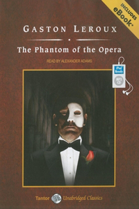 The Phantom of the Opera