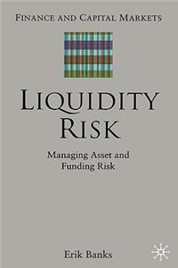Liquidity Risk