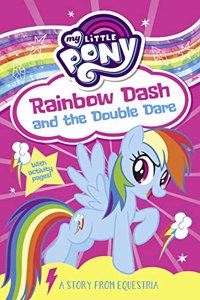 My Little Pony: Rainbow Dash and the Double Dare