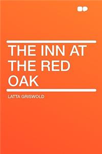 The Inn at the Red Oak