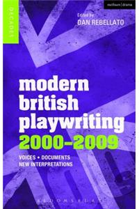 Modern British Playwriting: 2000-2009