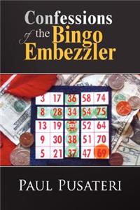 Confessions of the Bingo Embezzler