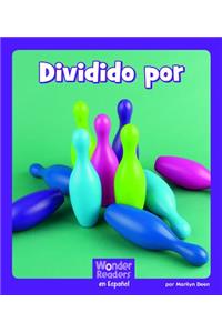 Dividido Por