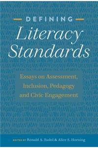 Defining Literacy Standards