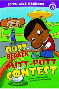 Buzz Beaker and the Putt-Putt Contest