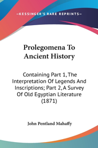 Prolegomena To Ancient History
