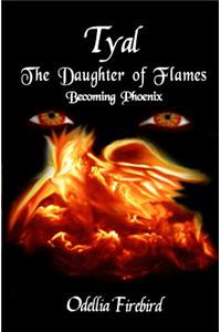 Tyal, the Daughter of Flames
