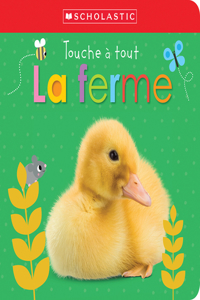 Apprendre Avec Scholastic: Touche À Tout: La Ferme