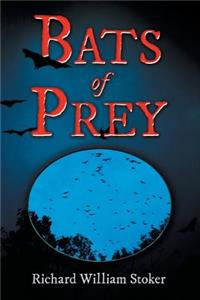 Bats of Prey