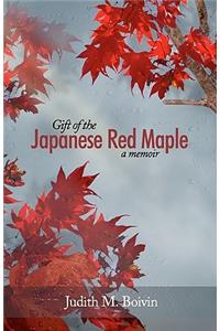 Gift of the Japanese Red Maple