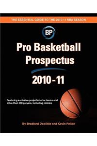 Pro Basketball Prospectus 2010-11