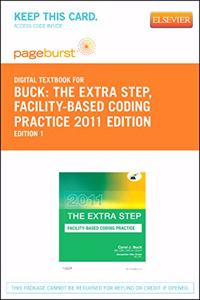 Extra Step, Facility-Based Coding Practice 2011 Edition - Elsevier eBook on Vitalsource (Retail Access Card)