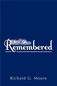 With Love Remembered
