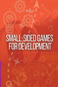 Small-Sided Games for Development