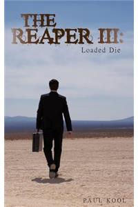 The Reaper III