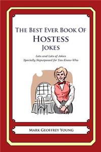 Best Ever Book of Hostess Jokes