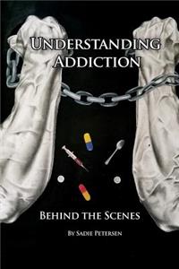Understanding Addiction