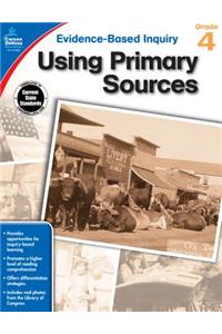 Using Primary Sources, Grade 4