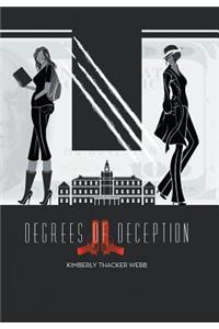 Degrees of Deception