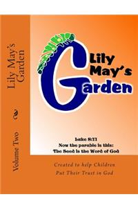 Lily May's Garden