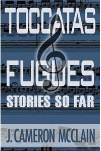 Toccatas & Fugues