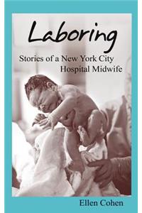 Laboring