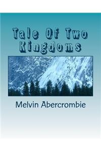 Tale Of Two Kingdoms