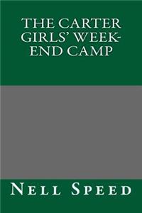 The Carter Girls' Week-End Camp