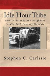 Idle Hour Tribe