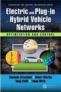 Electric and Plug-in Hybrid Vehicle Networks