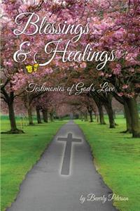Blessings And Healings