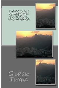 Diario di un viaggiatore solitario in Sud-America