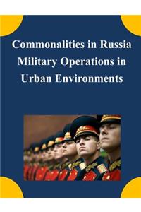 Commonalities in Russia Military Operations in Urban Environments