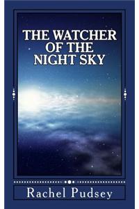 The Watcher of the Night Sky