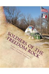 Soldiers of the Freedom Rock