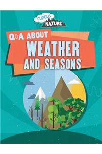 Q & A about Weather and Seasons