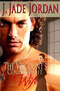 The Viscount's Counterfeit Wife