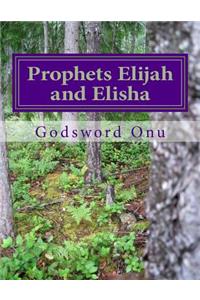 Prophets Elijah and Elisha