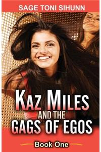 Kaz Miles and the Gags of Egos: A Lesbian Romantic Comedy